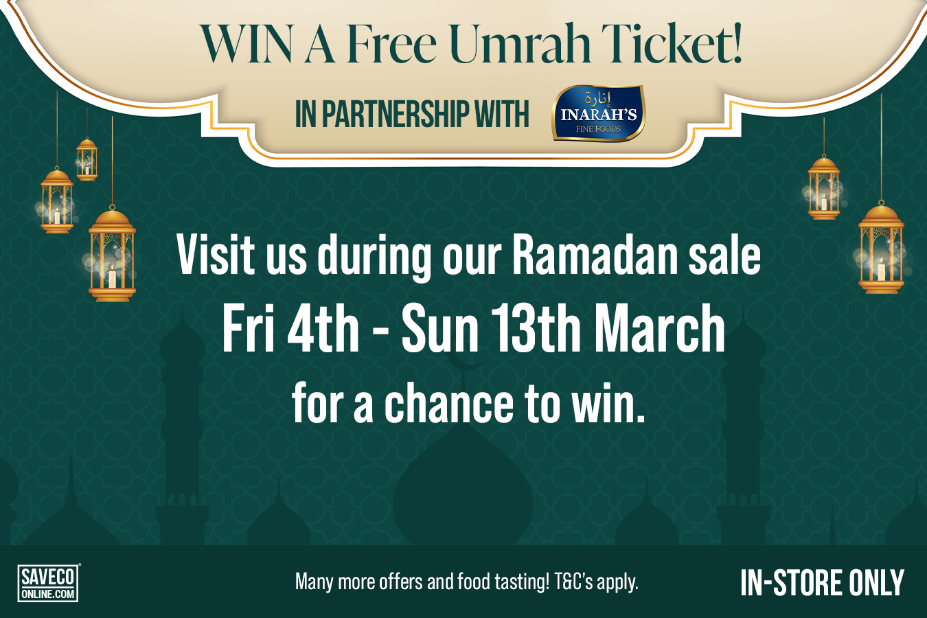 Win An Umrah Ticket In-Store!