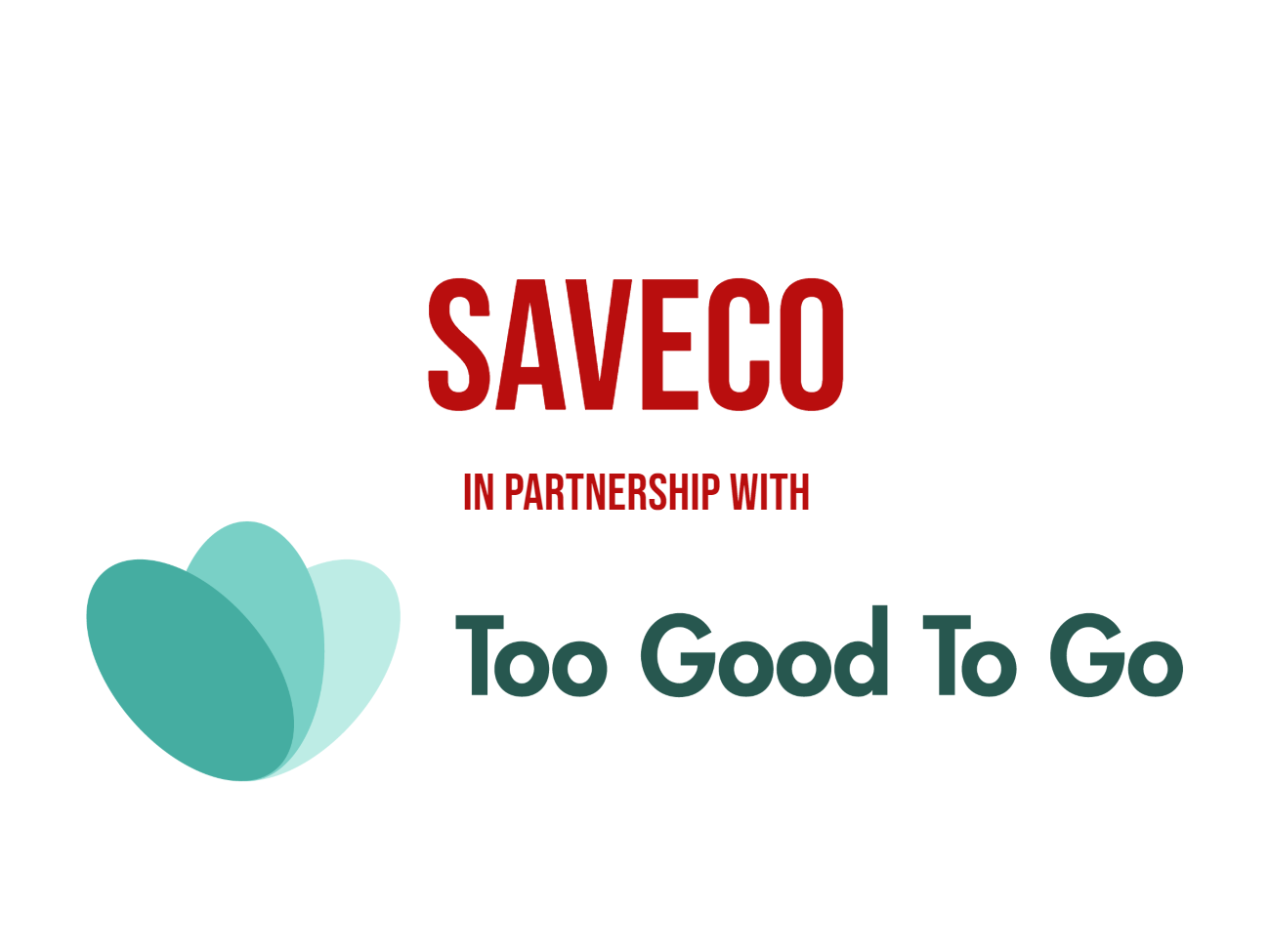 SaveCo in partnership with Too Good To Go