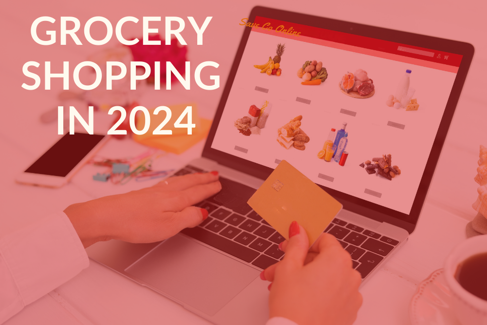 Grocery Shopping In 2024: Embracing the Ease of Online Orders!
